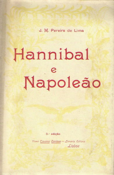 HANNIBAL E NAPOLEÃƒO. [3.Âª EDIÃ‡ÃƒO]