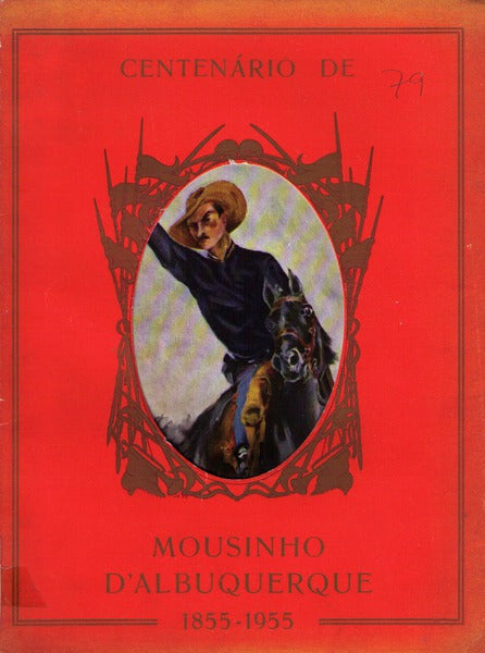 CENTENÃRIO DE MOUZINHO DE ALBUQUERQUE 1855-1955.