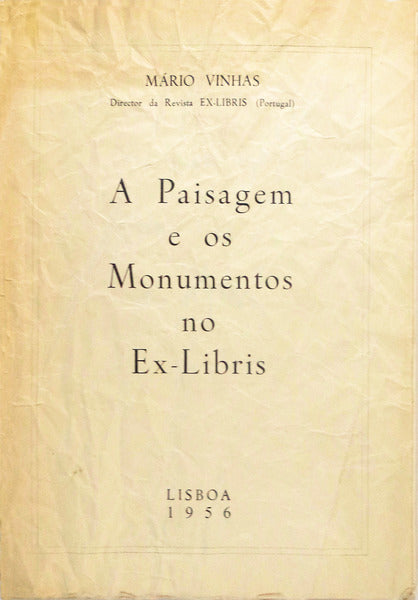 A PAISAGEM E OS MONUMENTOS NO EX-LIBRIS.