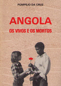 ANGOLA OS VIVOS E OS MORTOS.