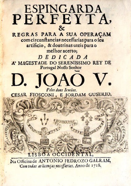 ESPINGARDA PERFEYTA, & REGRAS PARA A SUA OPERAÃ‡AM