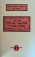 TRAVAUX MARITIMES.