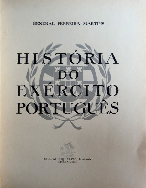 HISTÃ“RIA DO EXÃ‰RCITO PORTUGUÃŠS.
