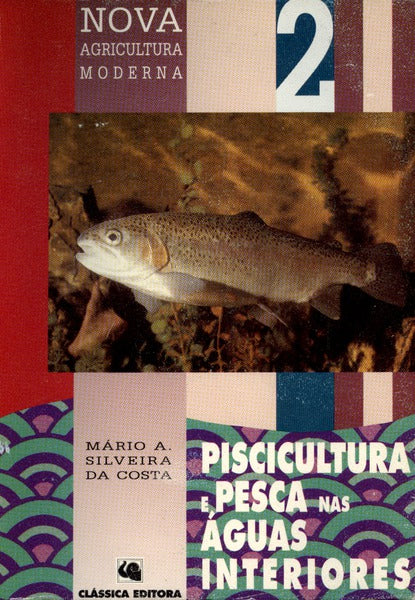 PISCICULTURA E PESCA NAS ÃGUAS INTERIORES