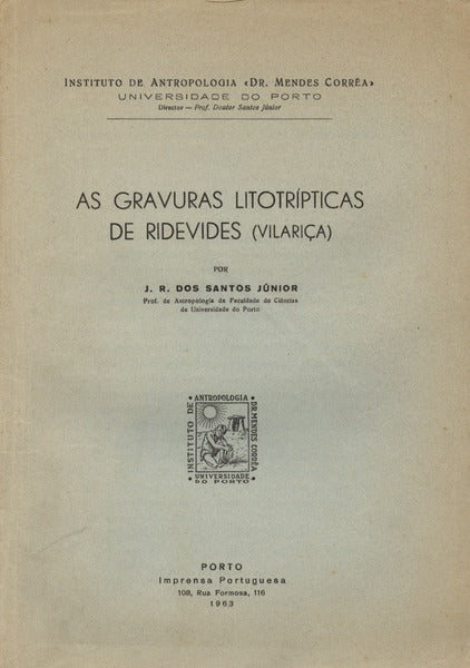 AS GRAVURAS LITOTRÃPTICAS DE RIDEVIDES (VILARAÃ‡A).