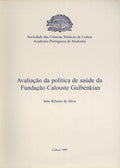 AVALIAÃ‡ÃƒO DA POLÃTICA DE SAUDE DA FUNDAÃ‡ÃƒO CALOUSTE GULBENKIAN.