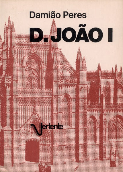 D. JOÃƒO I. [2.Âª EDIÃ‡ÃƒO]