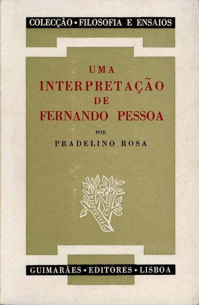 UMA INTERPRETAÃ‡ÃƒO DE FERNANDO PESSOA.