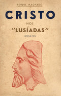 CRISTO NOS Â«LUSÃADASÂ».