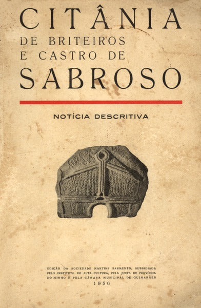 CITÃ‚NIA DE BRITEIROS E CASTRO DE SABROSO.