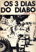 OS TRÃŠS DIAS DO DIABO. [C/DED.]
