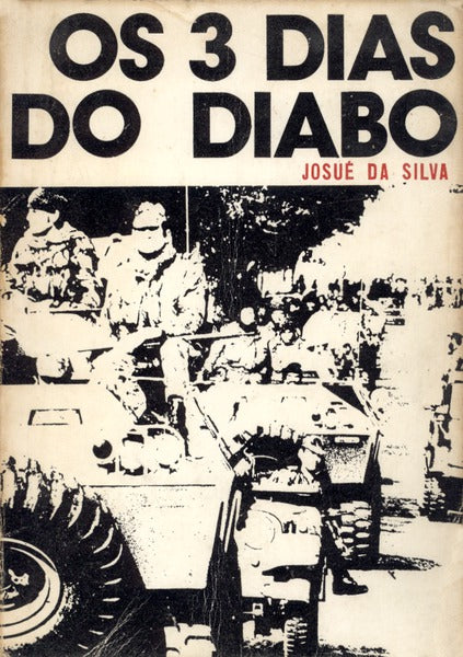 OS TRÃŠS DIAS DO DIABO. [C/DED.]
