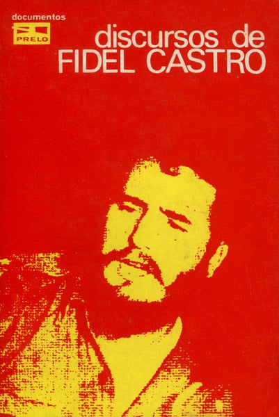 DISCURSOS DE FIDEL CASTRO