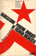 O RADICALISMO PEQUENO-BURGUÃŠS DE FACHADA SOCIALISTA. [3.Âª EDIÃ‡ÃƒO]