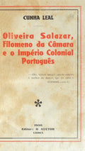 OLIVEIRA SALAZAR, FILOMENO DA CÃ‚MARA E O IMPÃ‰RIO COLONIAL PORTUGUÃŠS.