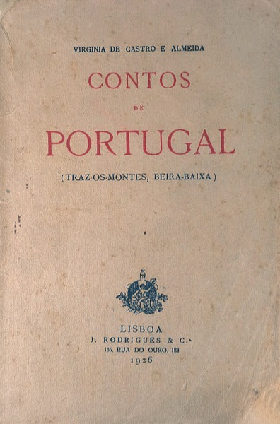 CONTOS DE PORTUGAL. (Traz-os-Montes, Beira-Baixa).