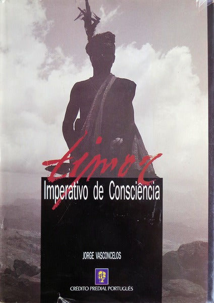 TIMOR, IMPERATIVO DE CONSCIÃŠNCIA.