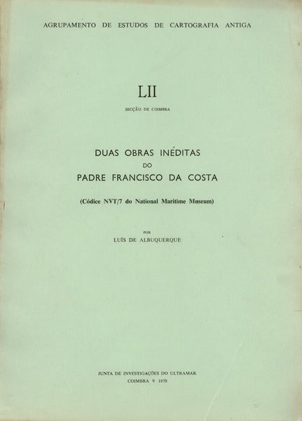 DUAS OBRAS INÃ‰DITAS DO PADRE FRANCISCO DA COSTA.