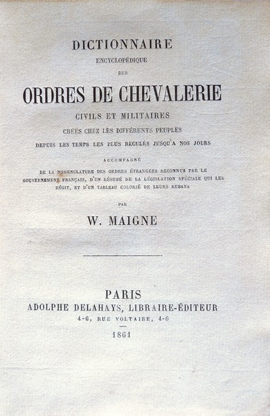 DICTIONNAIRE ENCYCLOPÃ‰DIQUE DES ORDES DE CHEVALERIE
