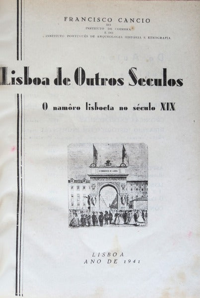 LISBOA DE OUTROS SECULOS.
