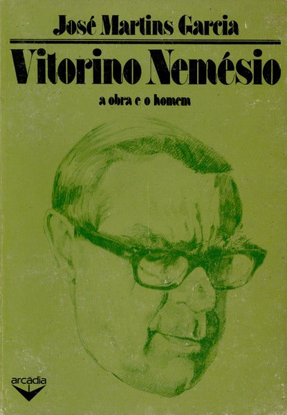 VITORINO NEMÃ‰SIO: A OBRA E O HOMEM.
