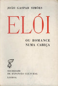 ELÃ“I OU ROMANCE NUMA CABEÃ‡A. [EXPANSÃƒO CULTURAL - 1971]