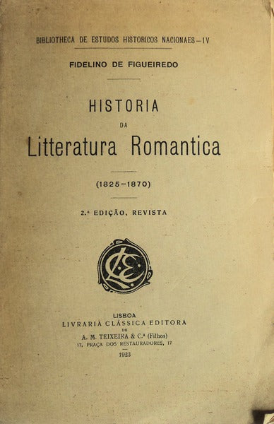 HISTORIA DA LITTERATURA ROMANTICA (1825-1870)