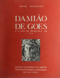 DAMIÃƒO DE GOES E A CASA DE BRAGANÃ‡A EM 1571.