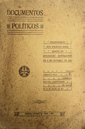 DOCUMENTOS POLÃTICOS ENCONTRADOS NOS PALÃCIOS RIAIS DEPOIS DA REVOLUÃ‡ÃƒO REPUBLICANA DE 5 DE OUTUBRO DE 1910. [2.Âº MILHAR]