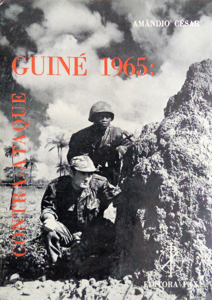 GUINÃ‰ 1965: CONTRA-ATAQUE.