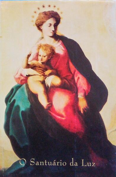 O SANTUÃRIO DA LUZ - GLÃ“RIA DE CARNIDE.