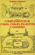COMPLEMENTOS DE CASAS, CHALÃ‰S, PALACETES E MANSÃ•ES.
