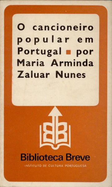 O CANCIONEIRO POPULAR EM PORTUGAL. [1.Âª EDIÃ‡ÃƒO]