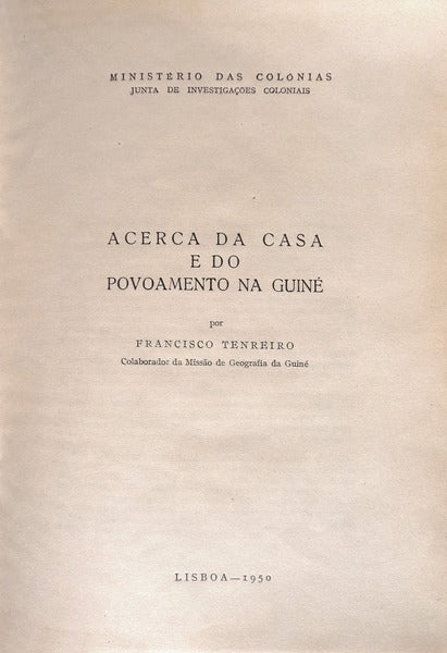 ACERCA DA CASA E DO POVOAMENTO NA GUINÃ‰.