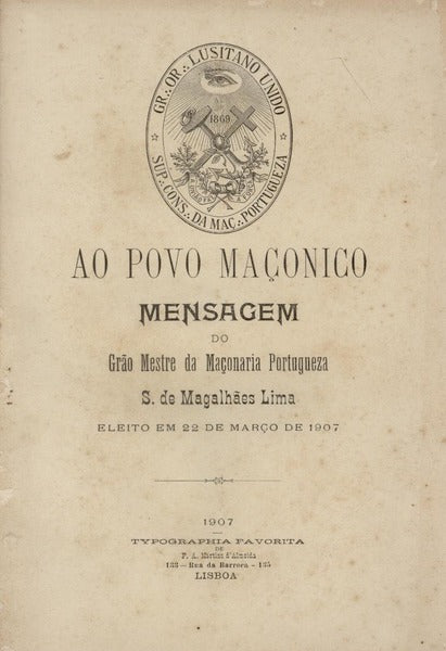 AO POVO MAÃ‡ONICO. MENSAGEM DO GRÃƒO MESTRE DA MAÃ‡ONARIA PORTUGUEZA