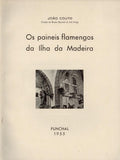 OS PAINEIS FLAMENGOS DA ILHA DA MADEIRA.