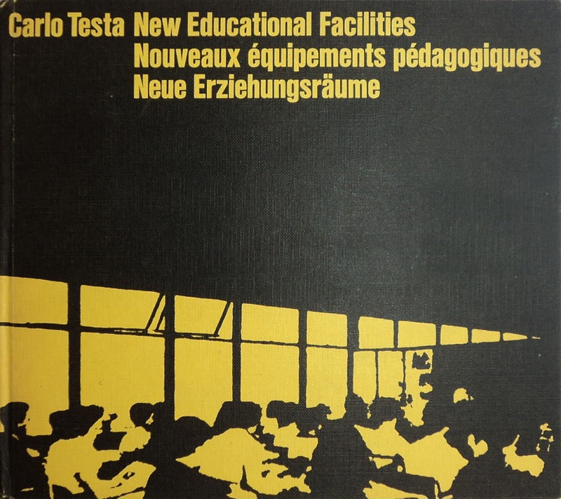NEW EDUCATIONAL FACILITIES.