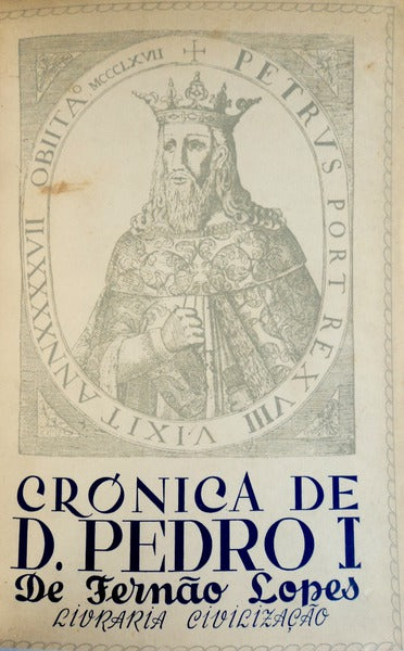 CRÃ“NICA DO SENHOR REI DOM PEDRO I