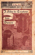 A FILHA DE TRISTÃƒO DAS DAMAS. [1.Âª EDIÃ‡ÃƒO]