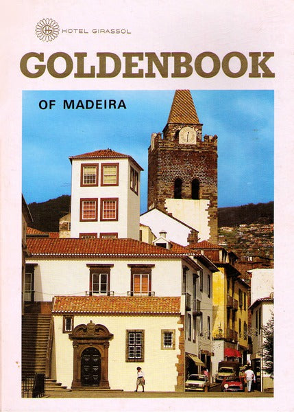 GOLDENBOOK OF MADEIRA. [Guia comercial e turÃ­stico].