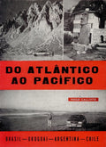 DO ATLÃ‚NTICO AO PACÃFICO.