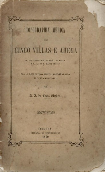 TOPOGRAPHIA MEDICA DAS CINCO VILLAS E AREGA.
