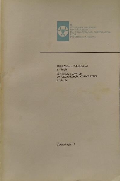 II COLÃ“QUIO NACIONAL DO TRABALHO DA ORGANIZAÃ‡ÃƒO CORPORATIVA E DA PREVIDÃŠNCIA SOCIAL