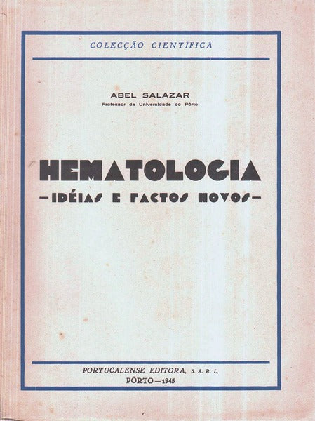 HEMATOLOGIA - IDÃ‰IAS E FACTOS NOVOS -