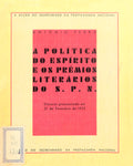 A POLÃTICA DO ESPÃRITO E OS PRÃ‰MIOS LITERÃRIOS DO S.P.N.