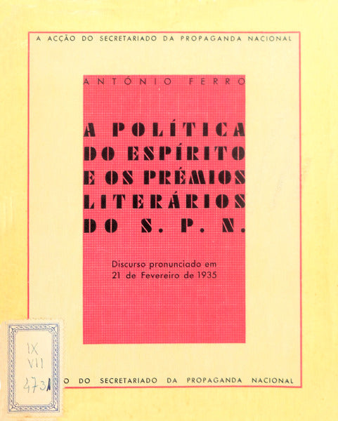 A POLÃTICA DO ESPÃRITO E OS PRÃ‰MIOS LITERÃRIOS DO S.P.N.