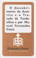 O DESCOBRIMENTO DA AMÃ‰RICA E O TRATADO DE TORDESILHAS.