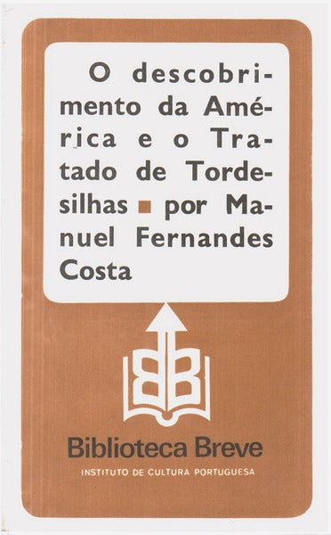 O DESCOBRIMENTO DA AMÃ‰RICA E O TRATADO DE TORDESILHAS.