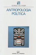 ANTROPOLOGIA POLÃTICA. [2.Âª EDIÃ‡ÃƒO]