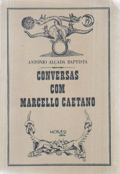 CONVERSAS COM MARCELLO CAETANO.
